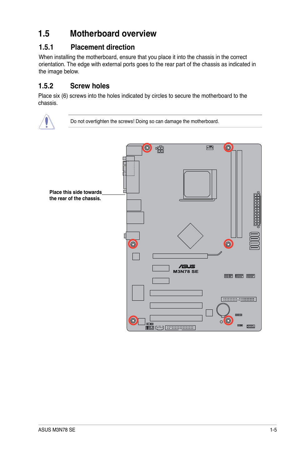 5 motherboard overview, 1 placement direction, 2 screw holes | Asus M3N78 SE User Manual | Page 15 / 60