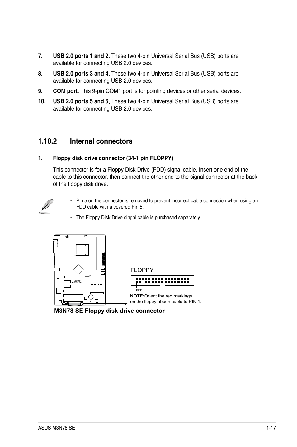 2 internal connectors | Asus M3N78 SE User Manual | Page 27 / 60