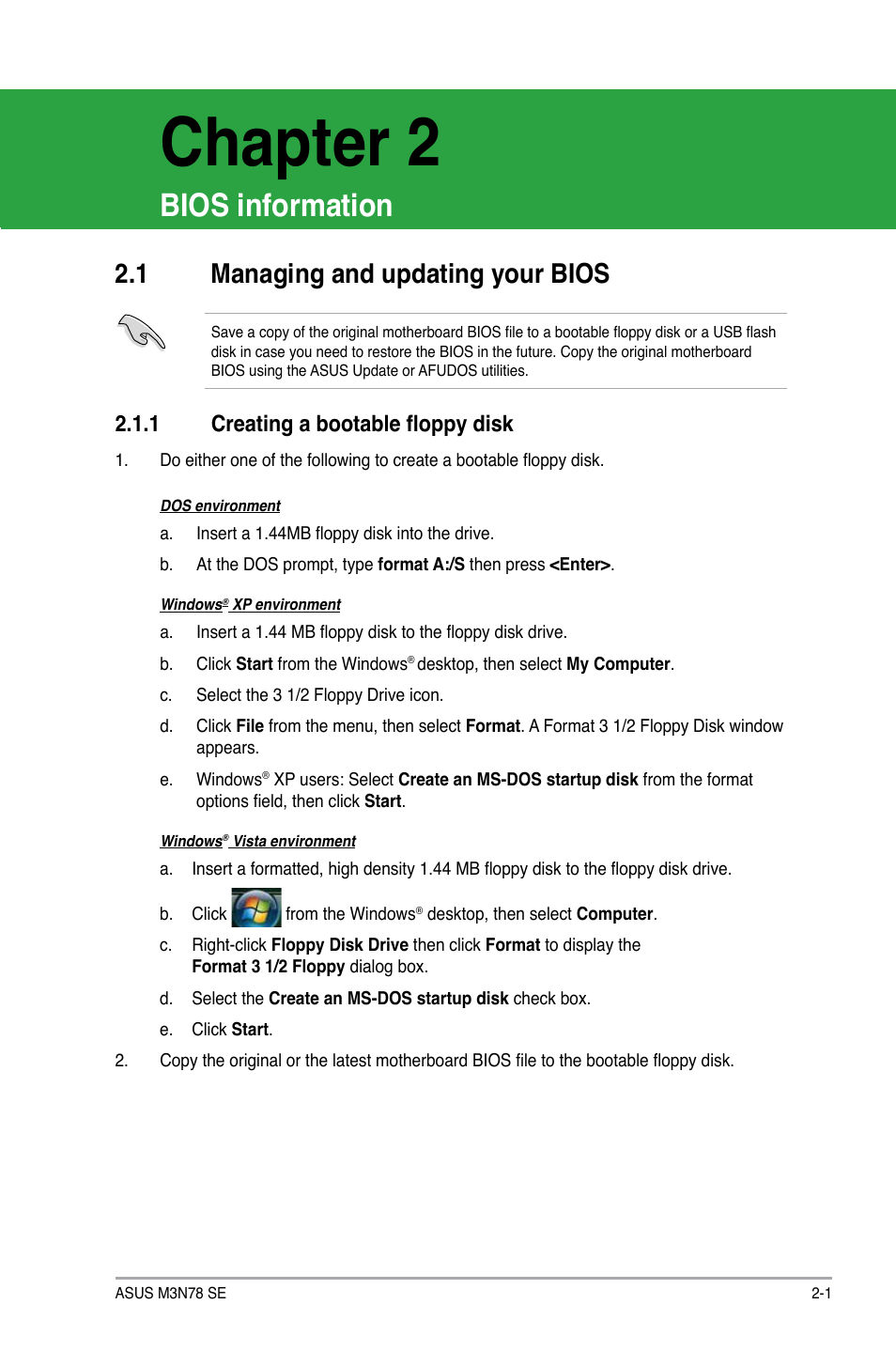 Chapter 2, Bios information, 1 managing and updating your bios | 1 creating a bootable floppy disk | Asus M3N78 SE User Manual | Page 37 / 60