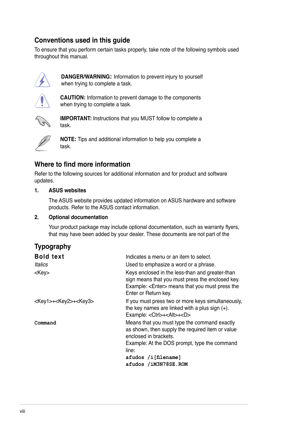 Where to find more information, Conventions used in this guide, Typography | Asus M3N78 SE User Manual | Page 8 / 60