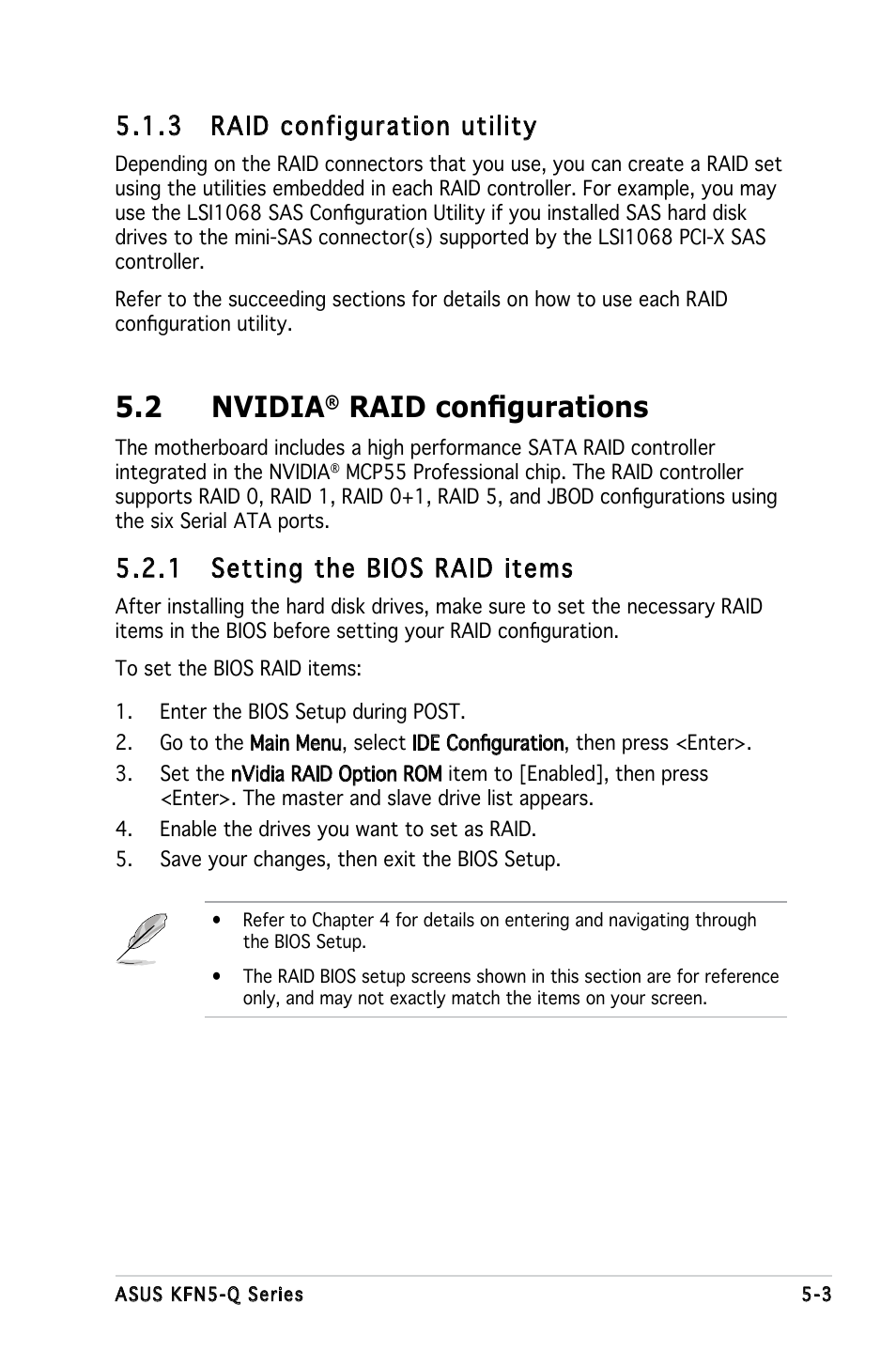 2 nvidia, Raid configurations, 1 setting the bios raid items | 3 raid configuration utility | Asus KFN5-Q/SAS User Manual | Page 110 / 175