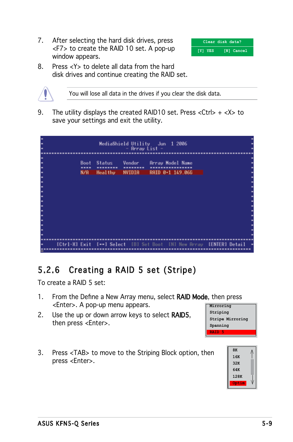 6 creating a raid 5 set (stripe) | Asus KFN5-Q/SAS User Manual | Page 116 / 175