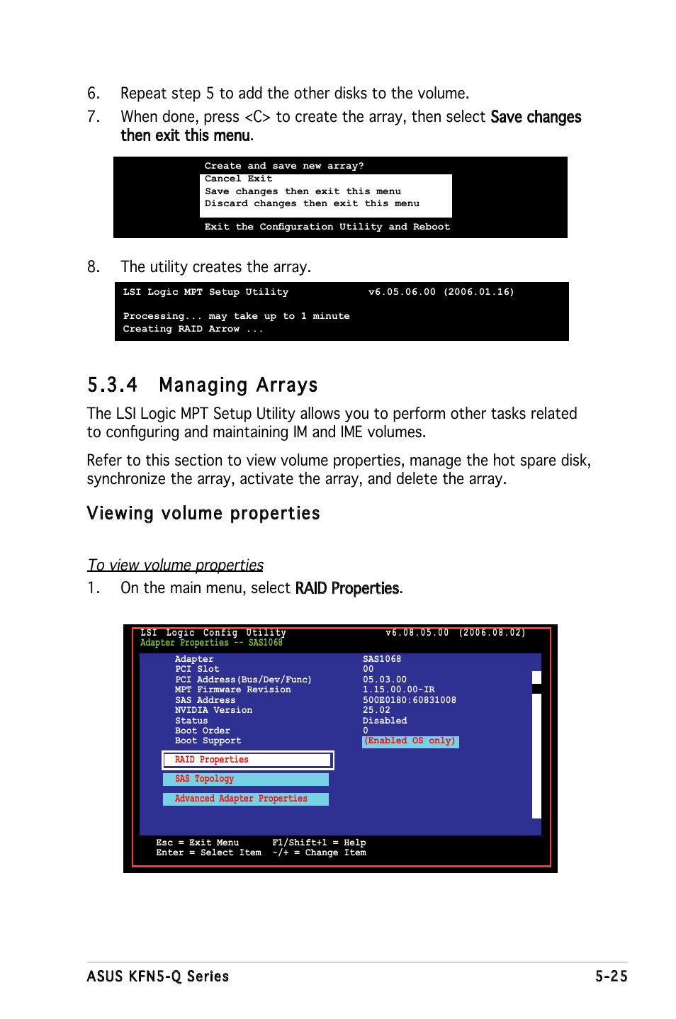 4 managing arrays, Viewing volume properties, The utility creates the array | Asus KFN5-Q/SAS User Manual | Page 132 / 175