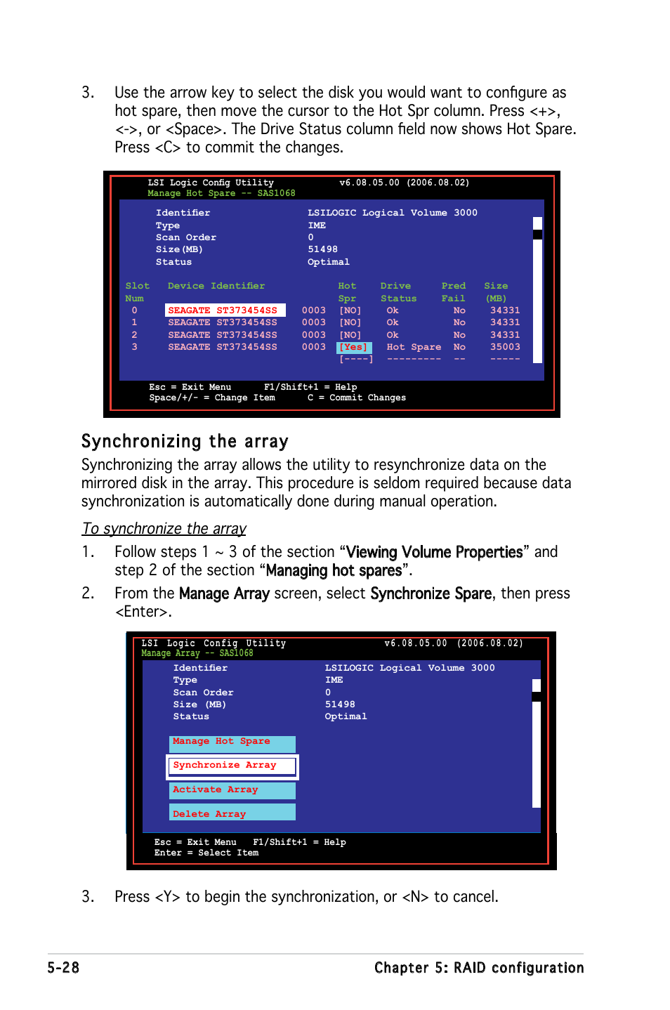 Synchronizing the array, 28 chapter 5: raid configuration | Asus KFN5-Q/SAS User Manual | Page 135 / 175