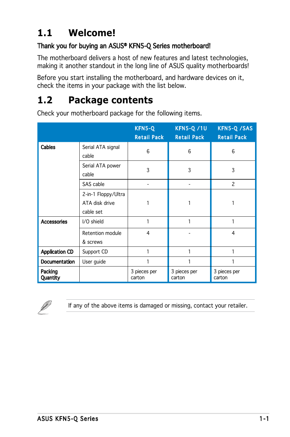 1 welcome, 2 package contents | Asus KFN5-Q/SAS User Manual | Page 16 / 175