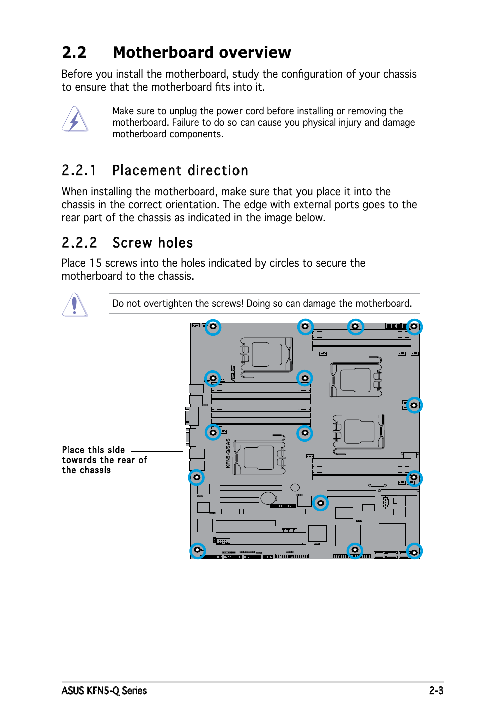 2 motherboard overview, 1 placement direction, 2 screw holes | Asus KFN5-Q/SAS User Manual | Page 24 / 175