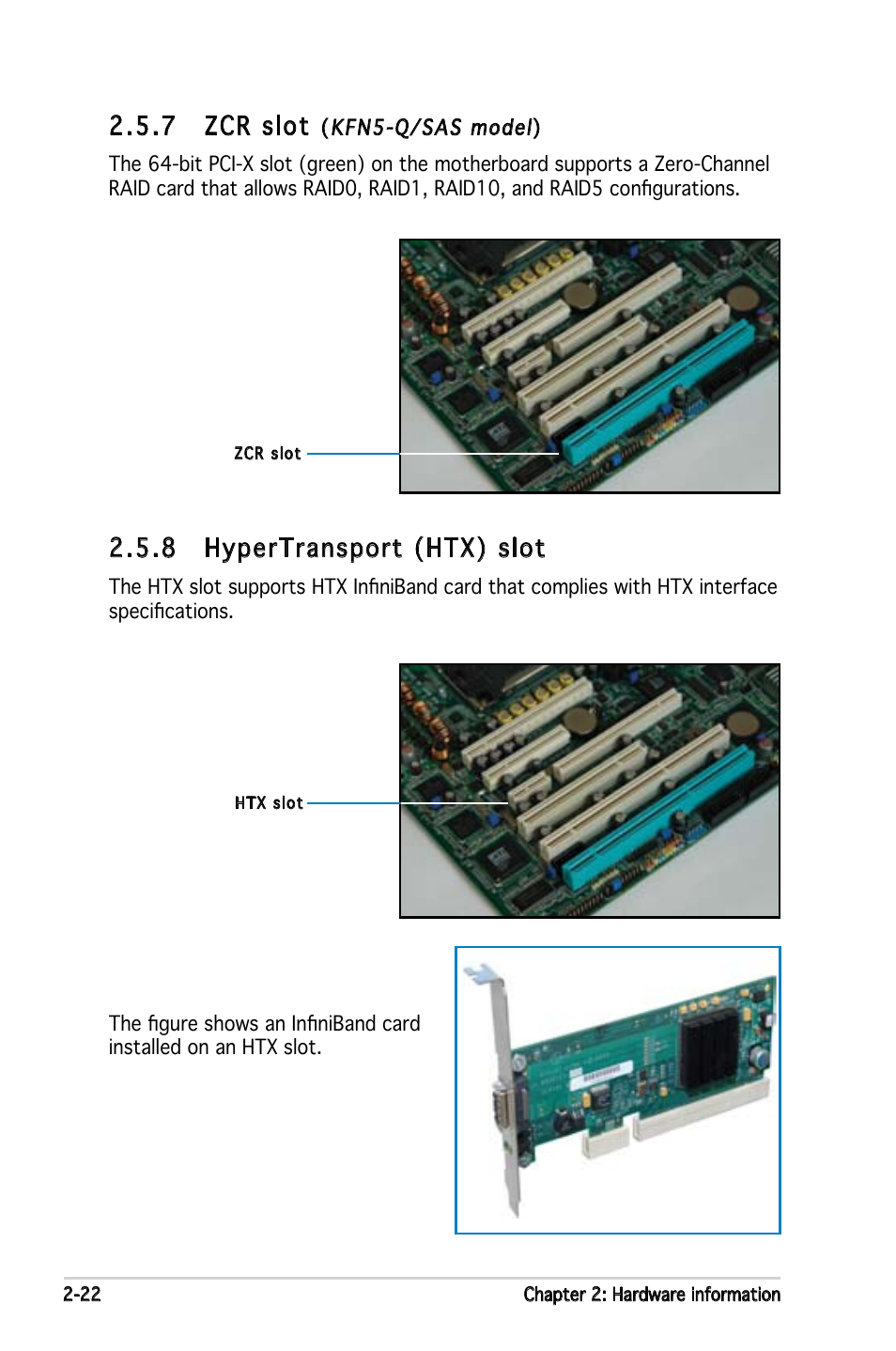 7 zcr slot, 8 hypertransport (htx) slot | Asus KFN5-Q/SAS User Manual | Page 43 / 175
