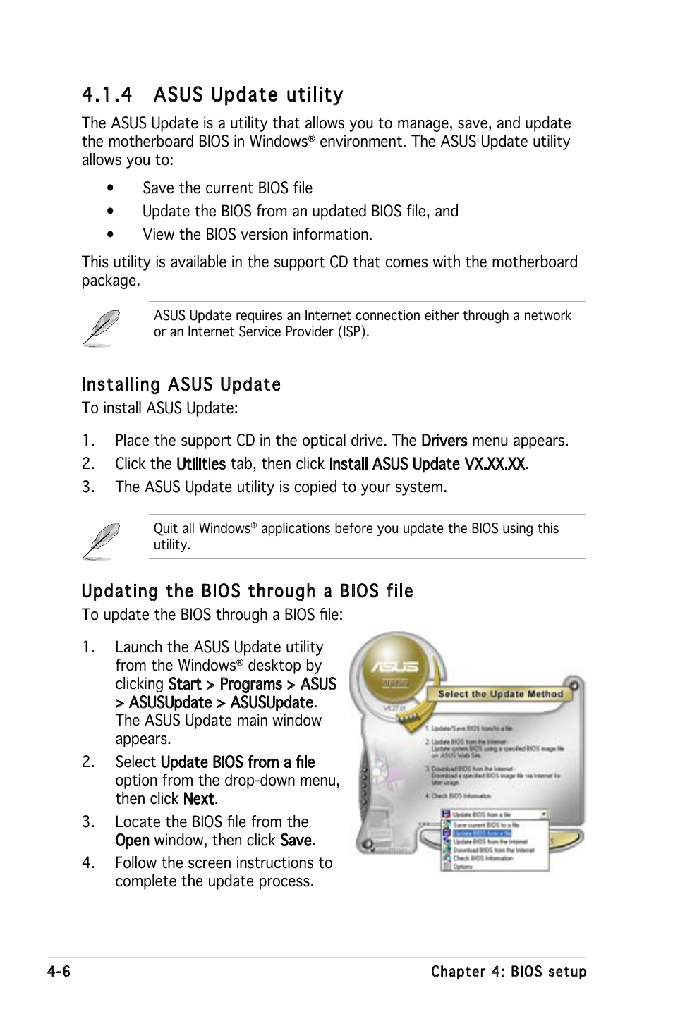 4 asus update utility, Installing asus update, Updating the bios through a bios file | Asus KFN5-Q/SAS User Manual | Page 76 / 175