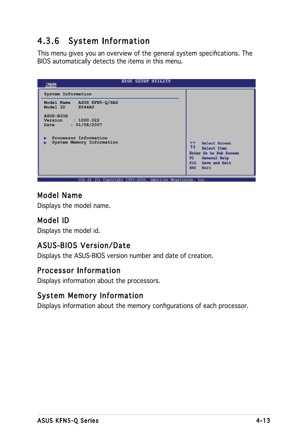 6 system information, Model name, Model id | Asus-bios version/date, Processor information | Asus KFN5-Q/SAS User Manual | Page 83 / 175