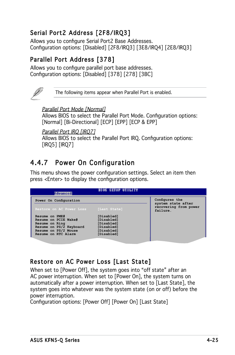 7 power on configuration, Restore on ac power loss [last state, Serial port2 address [2f8/irq3 | Parallel port address [378 | Asus KFN5-Q/SAS User Manual | Page 95 / 175