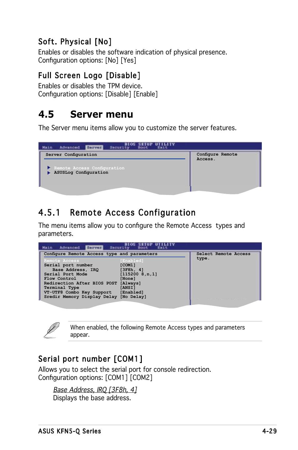 5 server menu, 1 remote access configuration, Serial port number [com1 | Soft. physical [no, Full screen logo [disable | Asus KFN5-Q/SAS User Manual | Page 99 / 175