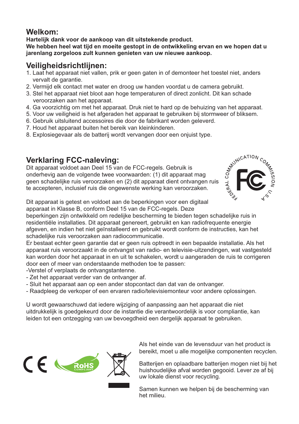 Welkom, Veiligheidsrichtlijnen, Verklaring fcc-naleving | AIPTEK PocketCinema Z20 User Manual | Page 137 / 380