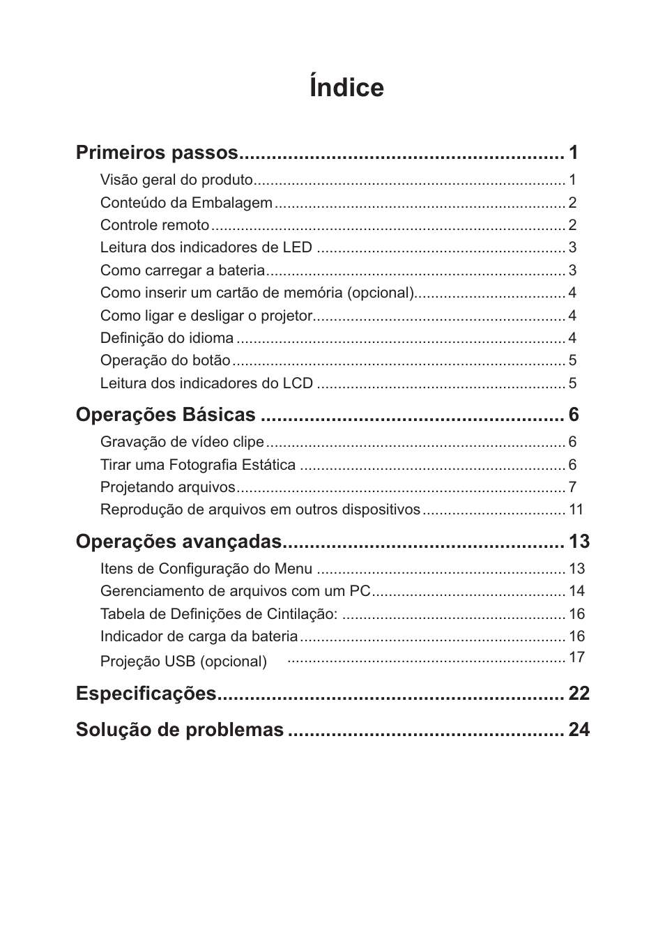Índice, Primeiros passos, Operações básicas | Operações avançadas, Vshfl¿fdo}hv solução de problemas | AIPTEK PocketCinema Z20 User Manual | Page 220 / 380