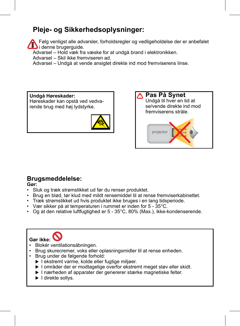 Pleje- og sikkerhedsoplysninger, Brugsmeddelelse, Pas på synet | AIPTEK PocketCinema Z20 User Manual | Page 14 / 60