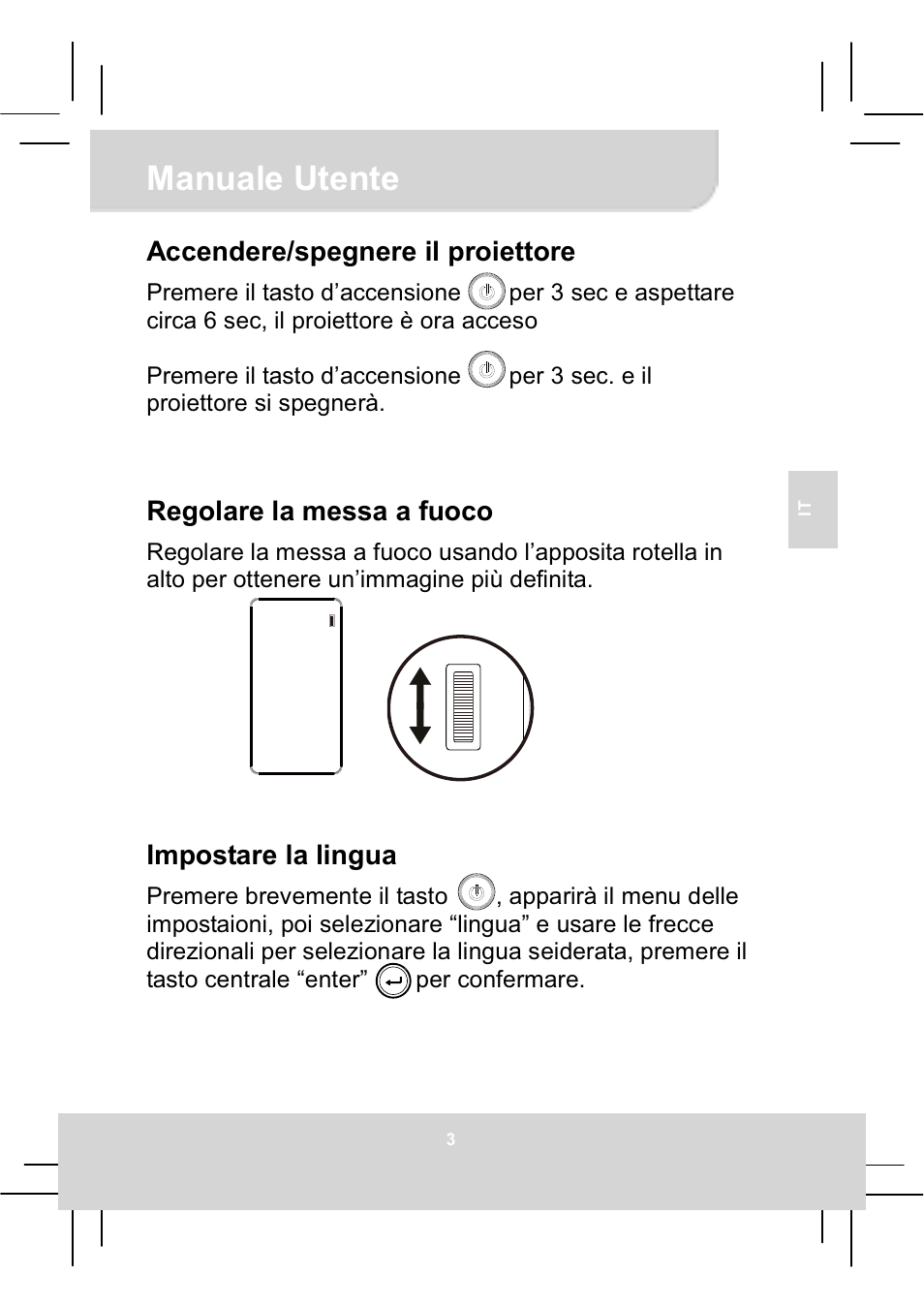 Manuale utente, Accendere/spegnere il proiettore, Regolare la messa a fuoco | Impostare la lingua | AIPTEK MobileCinema Q20 User Manual | Page 35 / 71