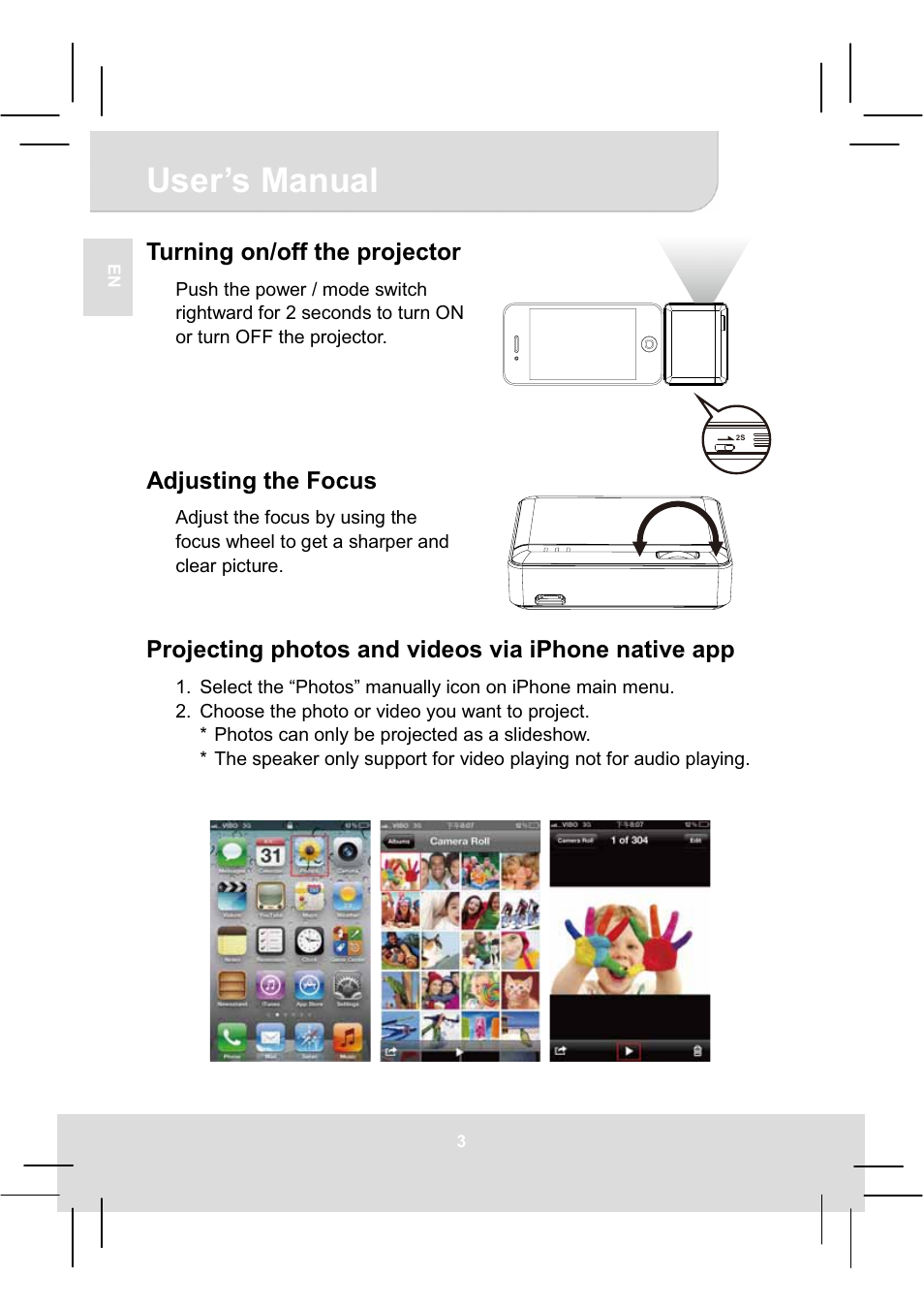 User’s manual, Turning on/off the projector, Adjusting the focus | Projecting photos and videos via iphone native app | AIPTEK MobileCinema i20 User Manual | Page 8 / 65