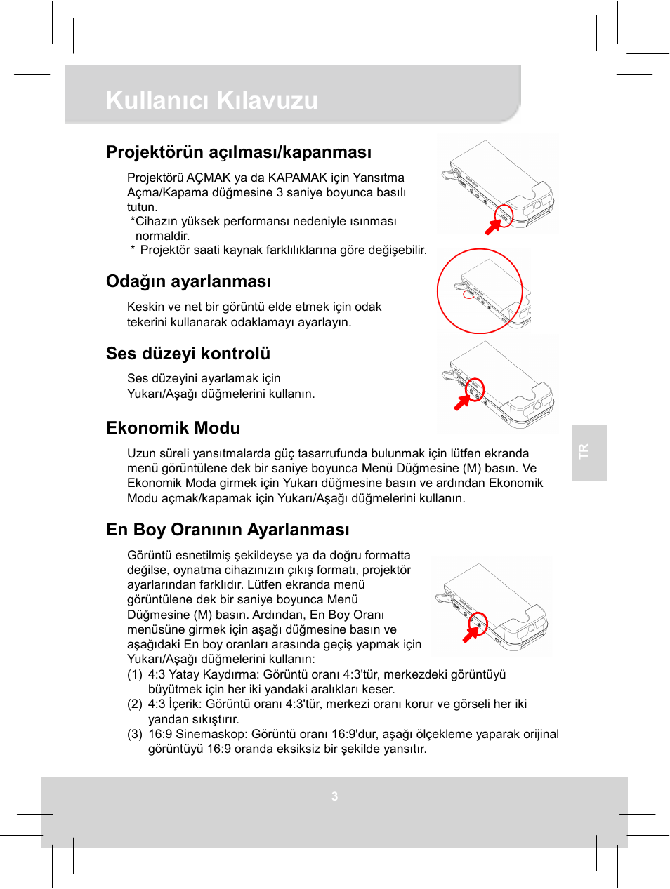 Kullanıcı kılavuzu, Projektörün açılması/kapanması, Odağın ayarlanması | Ses düzeyi kontrolü, Ekonomik modu, En boy oranının ayarlanması | AIPTEK MobileCinema i55 User Manual | Page 44 / 83