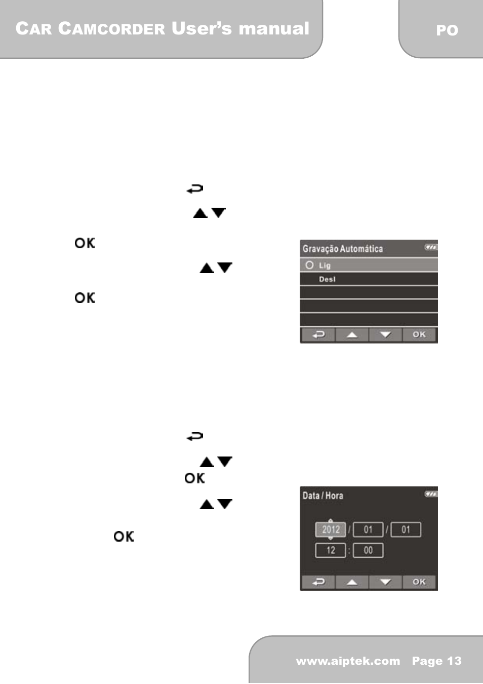 5 configurações iniciais, User’s manual, 1 ajustar a gravação automática | 2 ajustar a data e a hora | AIPTEK X-mini User Manual | Page 149 / 192