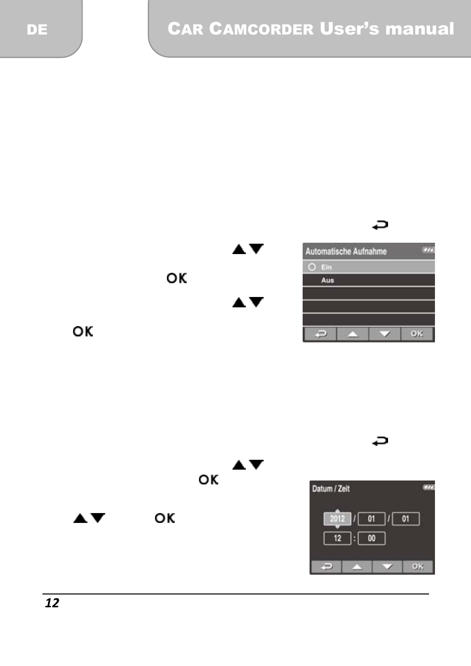 User’s manual, 5 grundeinstellungen, 1 automatische aufnahme einstellen | 2 datum und uhrzeit einstellen | AIPTEK X-mini User Manual | Page 40 / 192