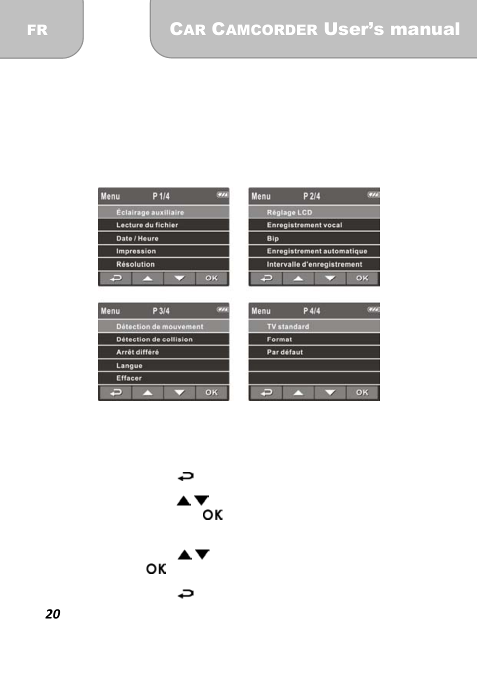 4 ajustement des réglages, 1 utilisation du menu, User’s manual | AIPTEK X-mini User Manual | Page 77 / 192