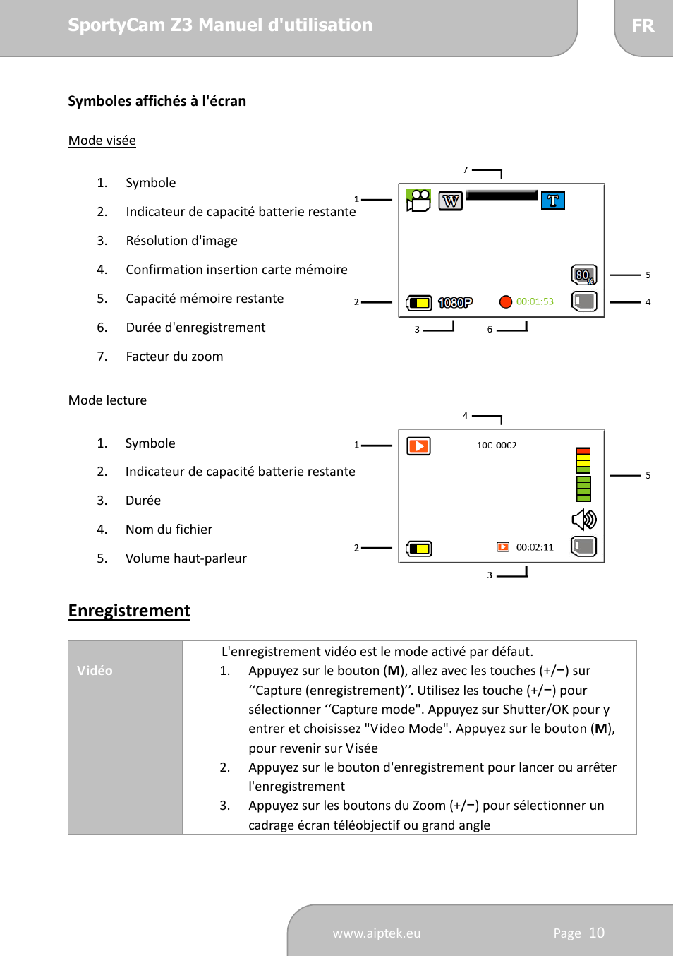 Enregistrement | AIPTEK SportyCam Z3 Quick Start Guide User Manual | Page 44 / 114