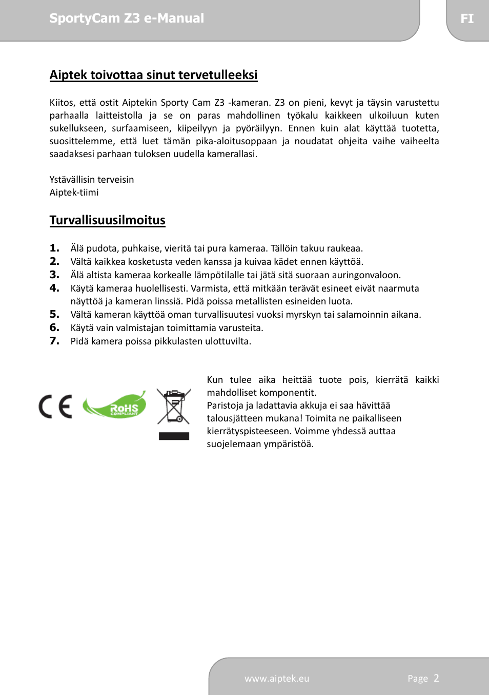 Aiptek toivottaa sinut tervetulleeksi, Turvallisuusilmoitus | AIPTEK SportyCam Z3 Quick Start Guide User Manual | Page 71 / 114