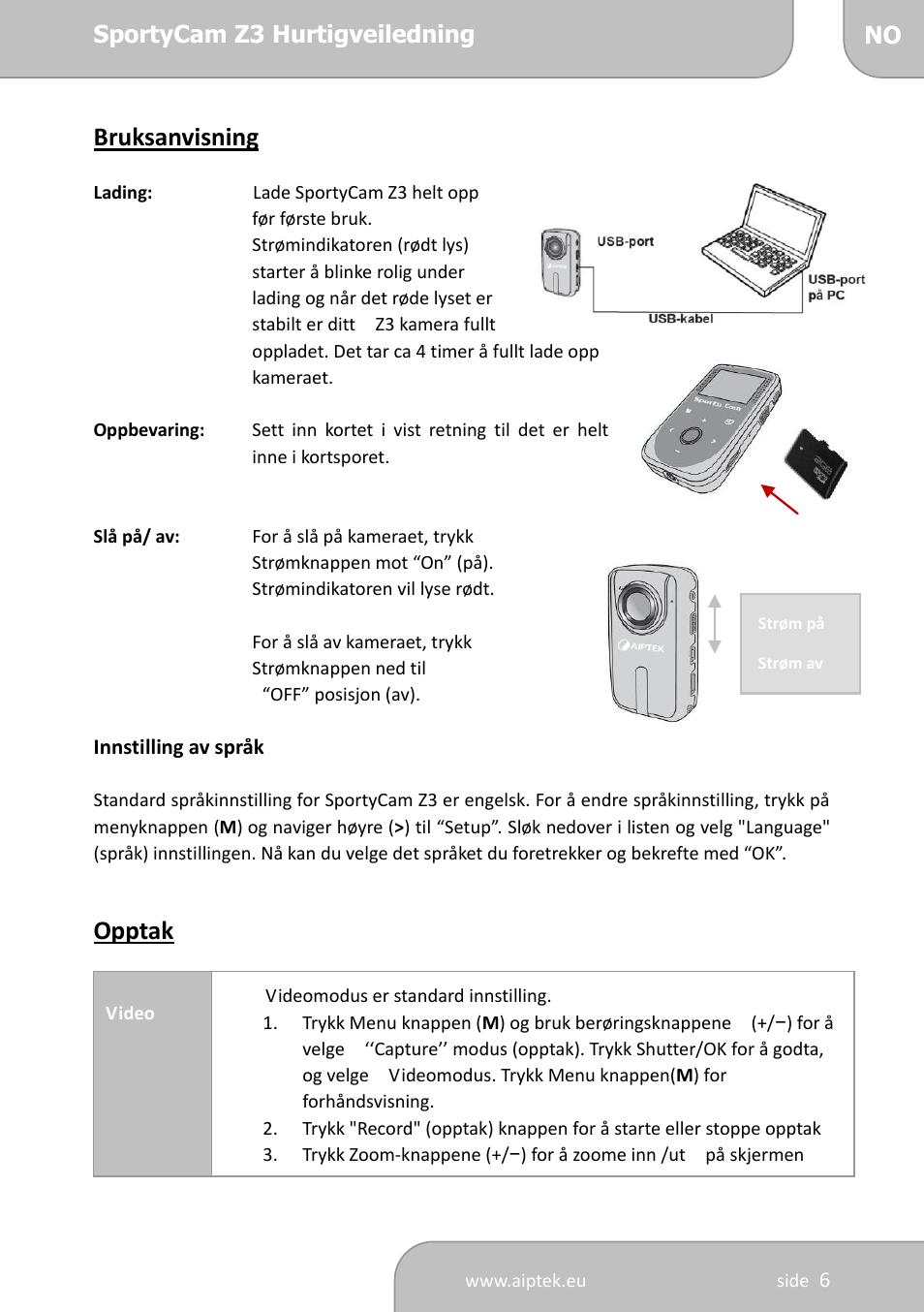 Bruksanvisning, Opptak | AIPTEK SportyCam Z3 Quick Start Guide User Manual | Page 84 / 114