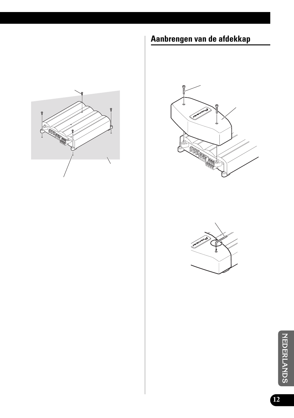 Aanbrengen van de afdekkap | Pioneer PRS-X340 User Manual | Page 83 / 88