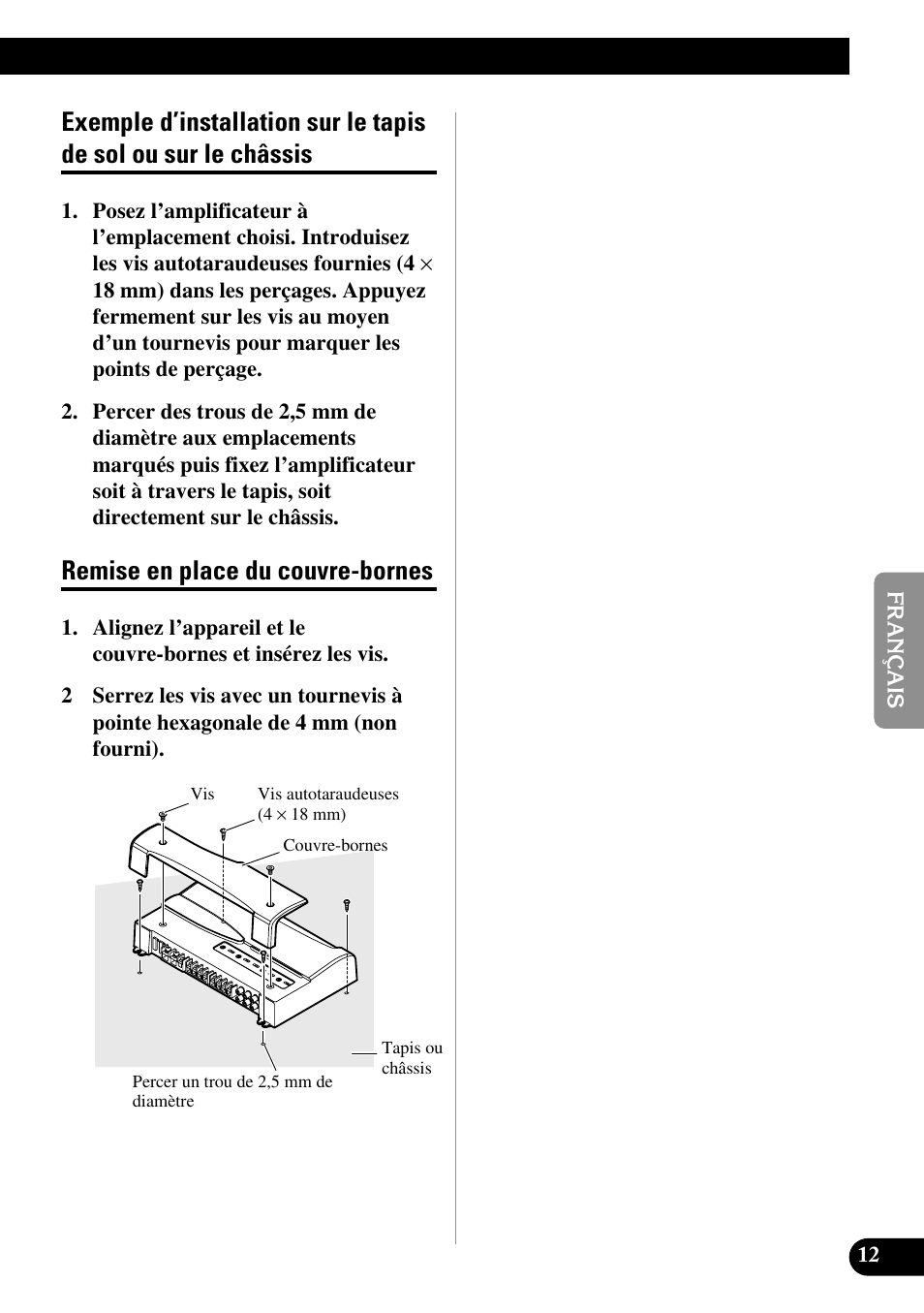 Exemple d’installation sur le tapis de sol ou, Sur le châssis, Remise en place du couvre-bornes | Pioneer PRS-D400 User Manual | Page 55 / 99