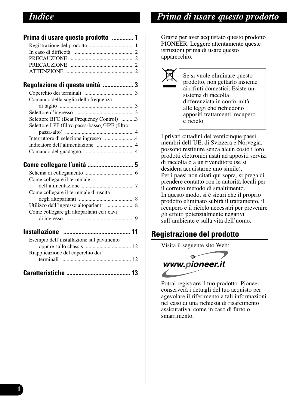 Italiano, Indice prima di usare questo prodotto, Registrazione del prodotto | Pioneer PRS-D400 User Manual | Page 58 / 99