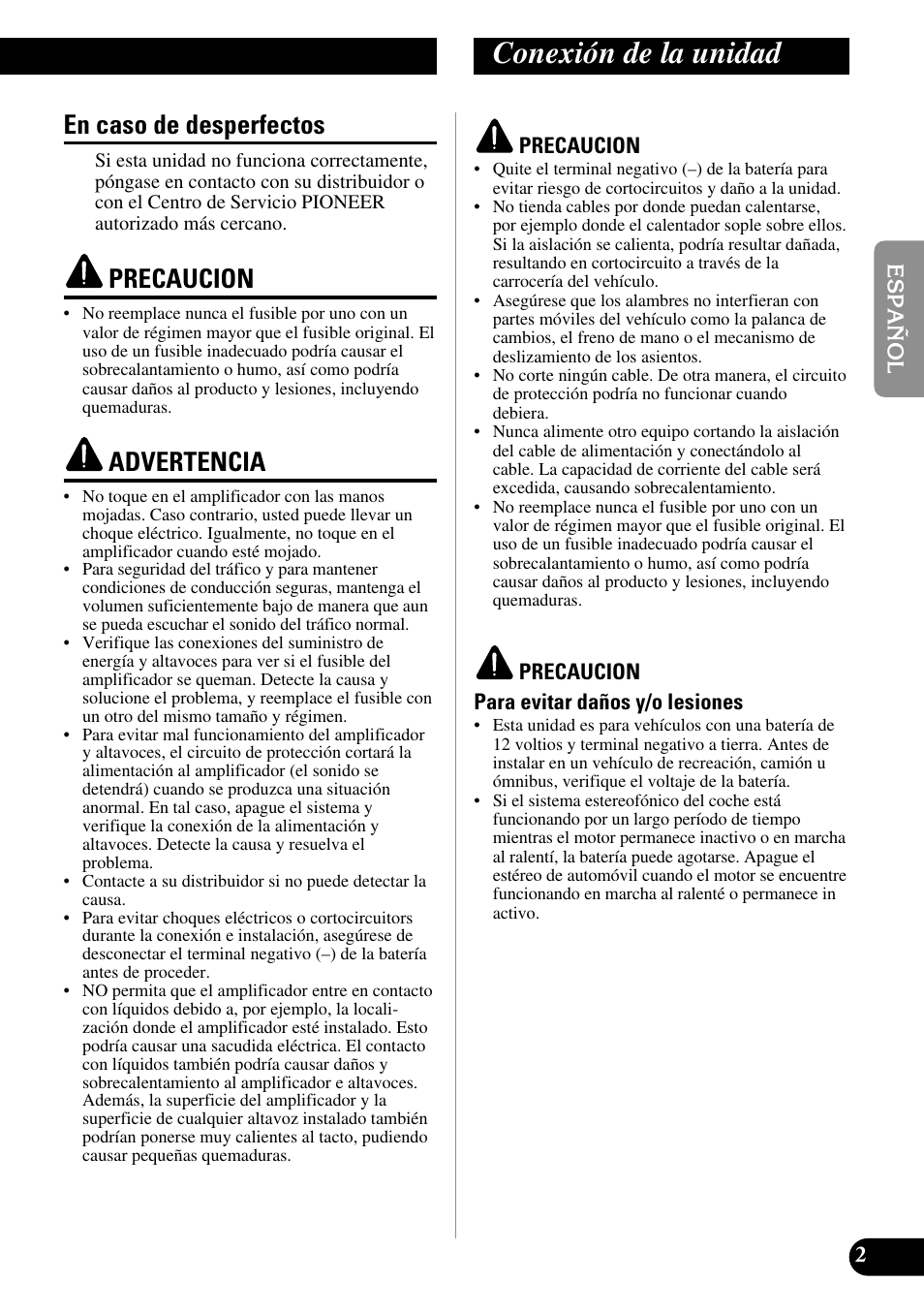 En caso de desperfectos, Conexión de la unidad, Precaucion | Advertencia | Pioneer ND-G500 User Manual | Page 9 / 44