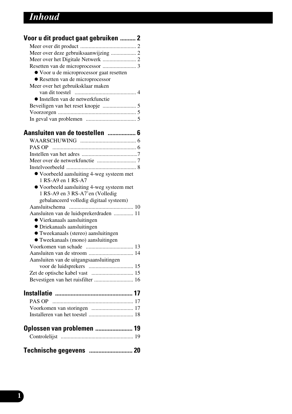 Nederlands, Inhoud, Voor u dit product gaat gebruiken | Aansluiten van de toestellen, Installatie, Oplossen van problemen, Technische gegevens | Pioneer RS-A7 User Manual | Page 102 / 142