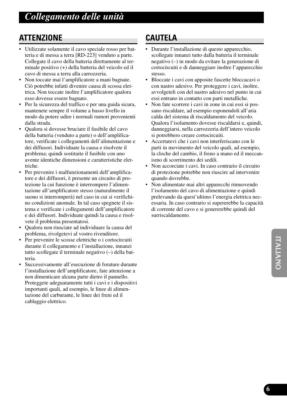 Collegamento delle unità, Attenzione cautela, Attenzione | Cautela | Pioneer RS-A7 User Manual | Page 87 / 142