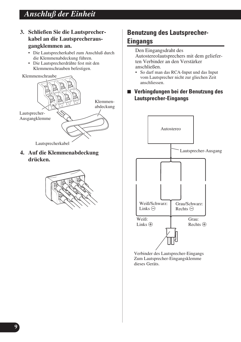 Anschluß der einheit, Benutzung des lautsprecher- eingangs | Pioneer GM-X574 User Manual | Page 38 / 88