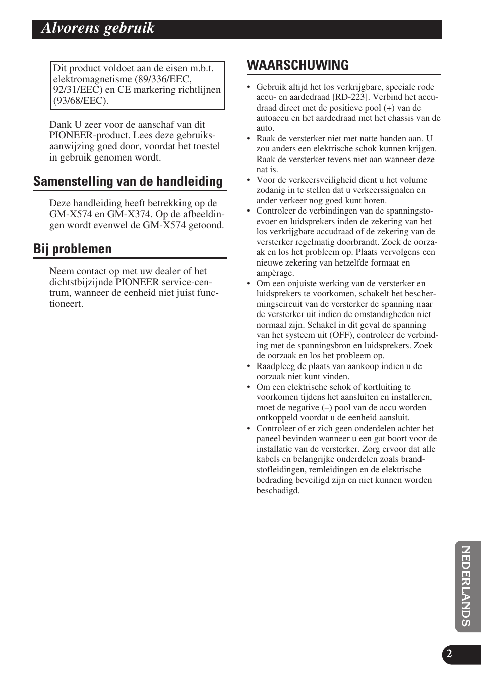 Alvorens gebruik, Samenstelling van de handleiding, Bij problemen | Waarschuwing | Pioneer GM-X574 User Manual | Page 73 / 88