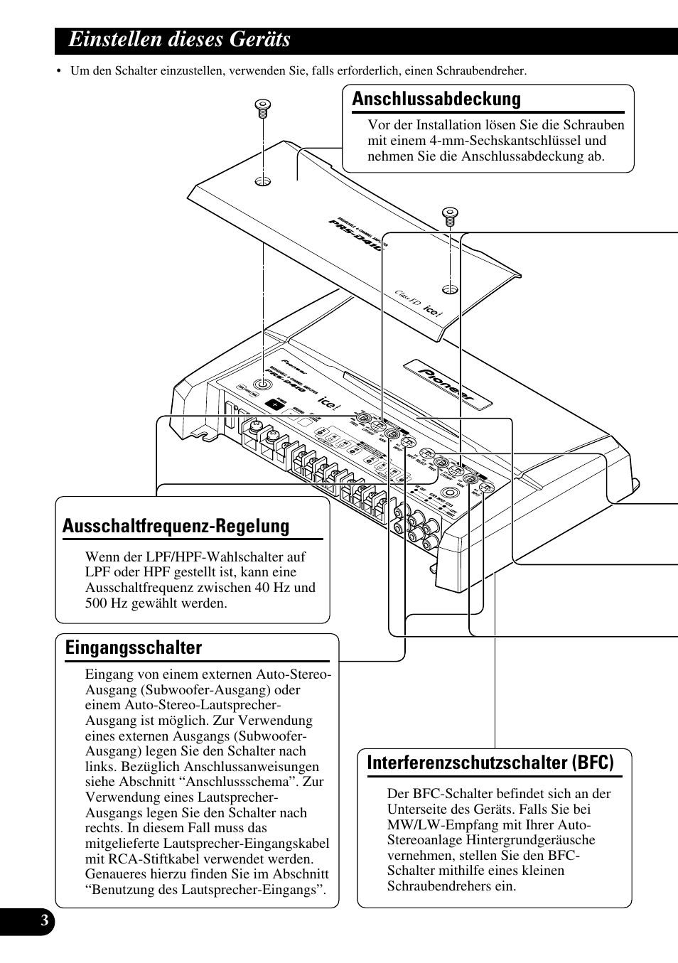 Einstellen dieses geräts, Ausschaltfrequenz-regelung, Interferenzschutzschalter (bfc) | Anschlussabdeckung, Eingangsschalter | Pioneer PRS-D410 User Manual | Page 32 / 99