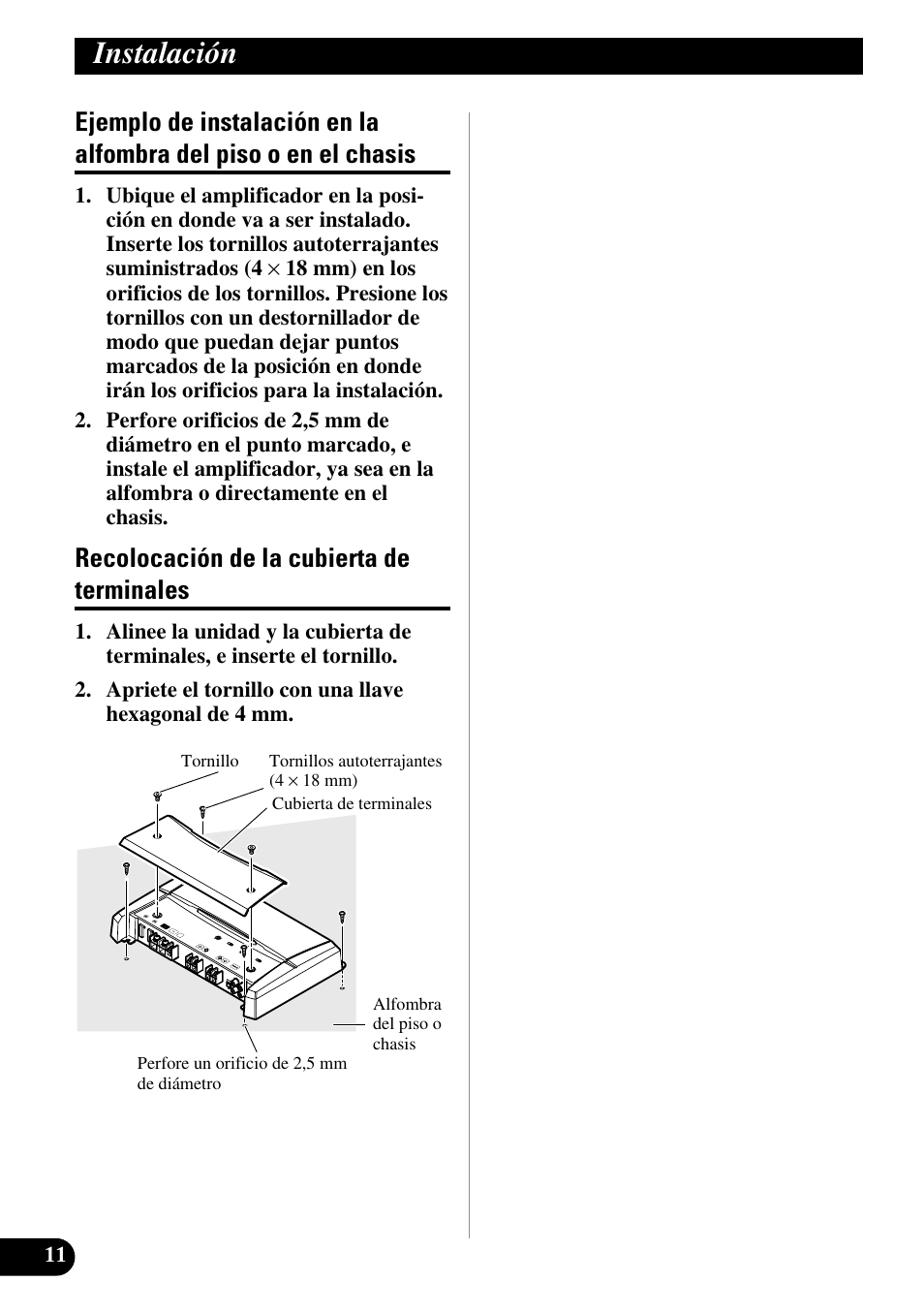 Ejemplo de instalación en la alfombra, Del piso o en el chasis, Recolocación de la cubierta de terminales | Instalación | Pioneer PRS-D210 User Manual | Page 24 / 86