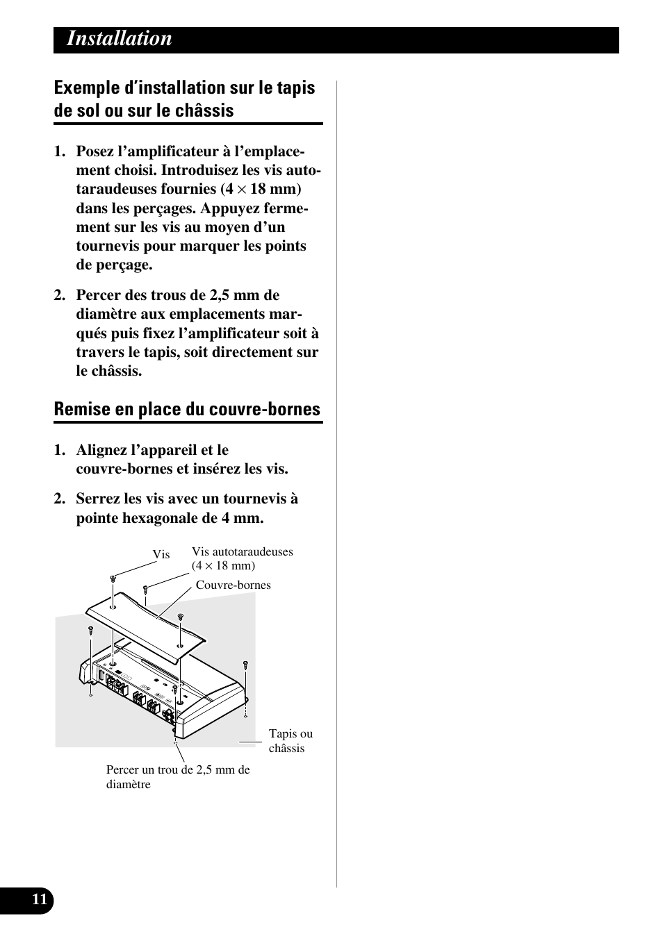 Exemple d’installation sur le tapis de sol, Ou sur le châssis, Remise en place du couvre-bornes | Installation | Pioneer PRS-D210 User Manual | Page 48 / 86