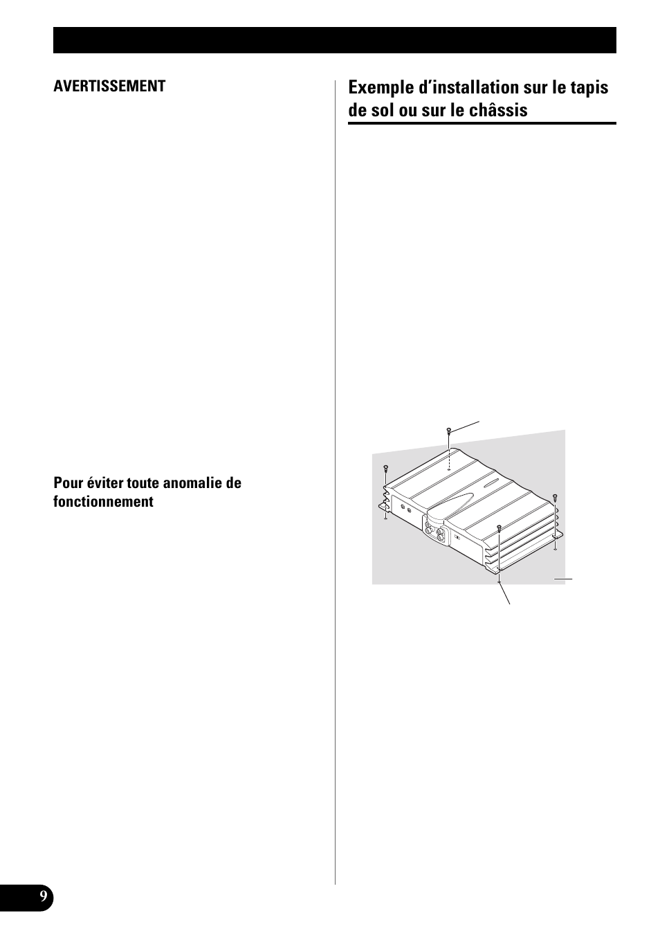 Installation, Exemple d’installation sur le tapis de sol, Ou sur le châssis | Pioneer GM-X642 User Manual | Page 40 / 64