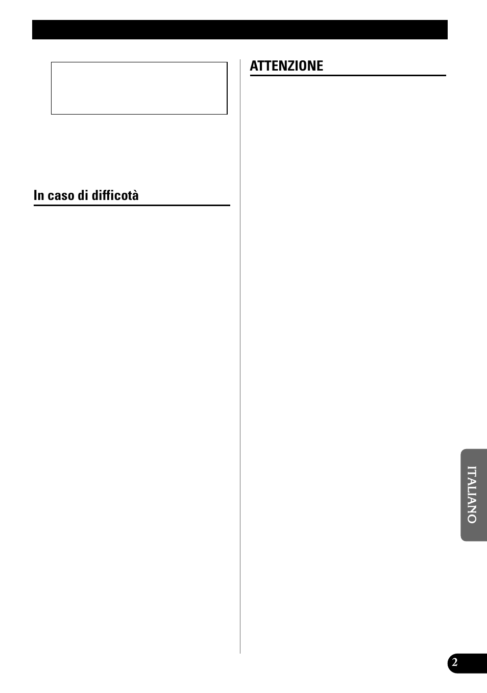 Prima di usare questo prodotto, In caso di difficotà attenzione, Attenzione | Pioneer GM-X642 User Manual | Page 43 / 64