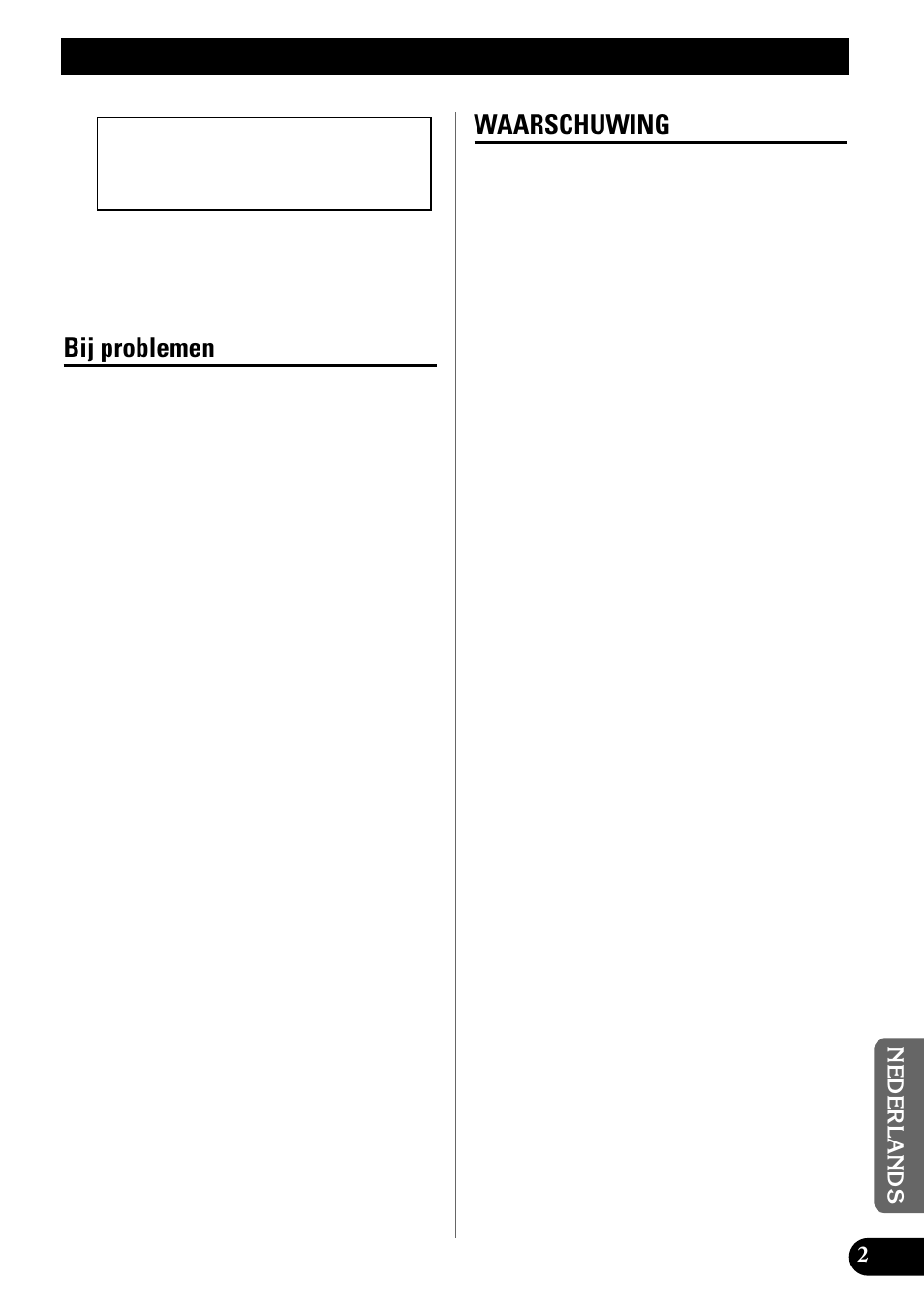 Alvorens gebruik, Bij problemen waarschuwing, Bij problemen | Waarschuwing | Pioneer GM-X642 User Manual | Page 53 / 64