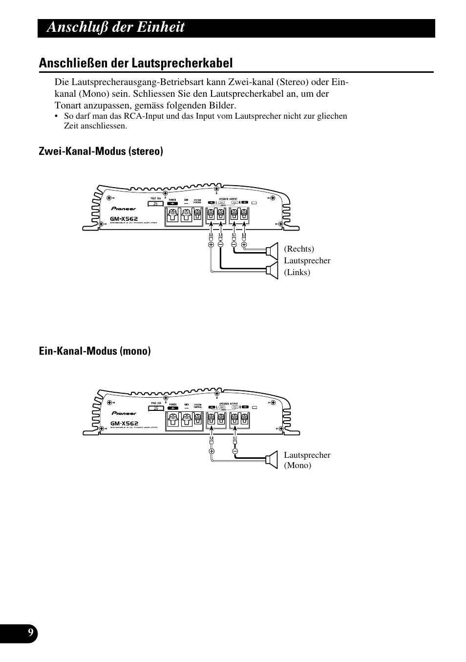 Anschließen der lautsprecherkabel, Anschluß der einheit | Pioneer GM-X562 User Manual | Page 34 / 76