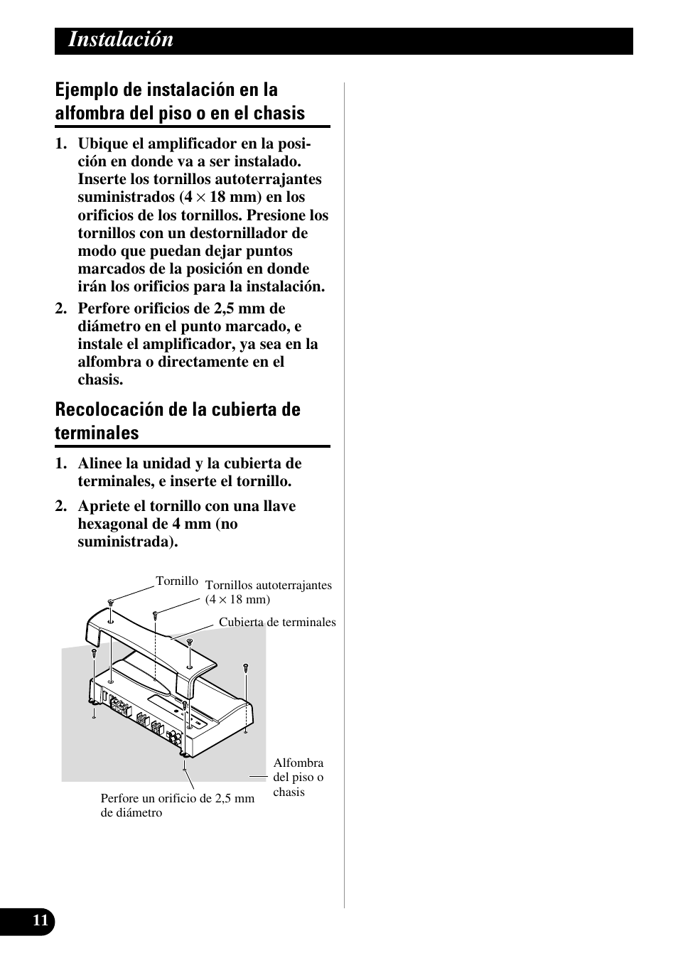 Ejemplo de instalación en la alfombra, Del piso o en el chasis, Recolocación de la cubierta de terminales | Instalación | Pioneer PRS-D200 User Manual | Page 24 / 86