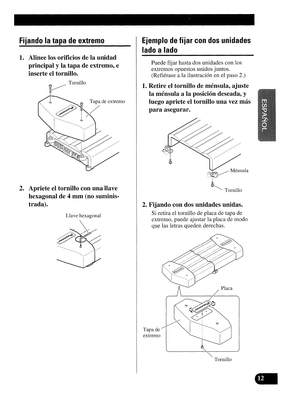Fijando la tapa de extremo, Ejemplo de fijar con dos unidades lado a lado | Pioneer PRS-X220 User Manual | Page 25 / 88