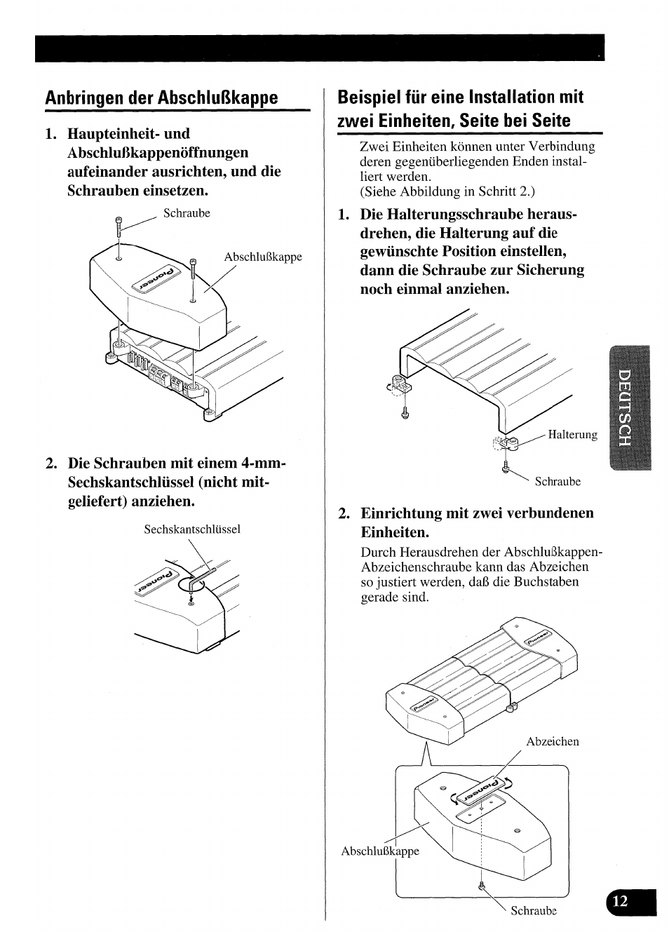 Anbringen der abschlußkappe | Pioneer PRS-X220 User Manual | Page 39 / 88