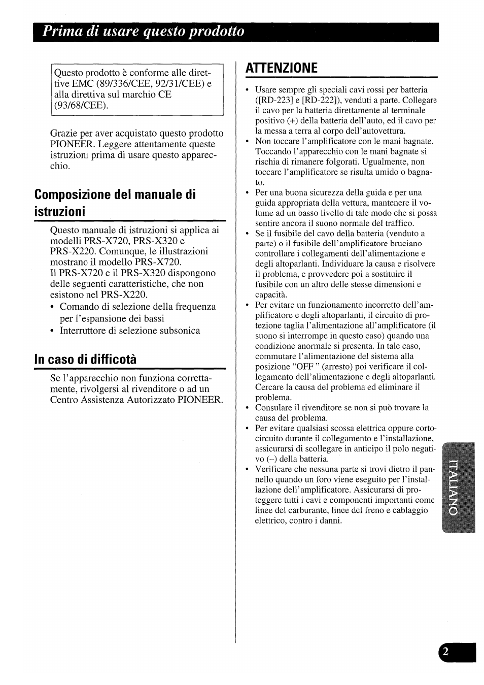 Prima di usare questo prodotto, Composizione del manuale di istruzioni, In caso di difficotà | Ahenzione | Pioneer PRS-X220 User Manual | Page 57 / 88