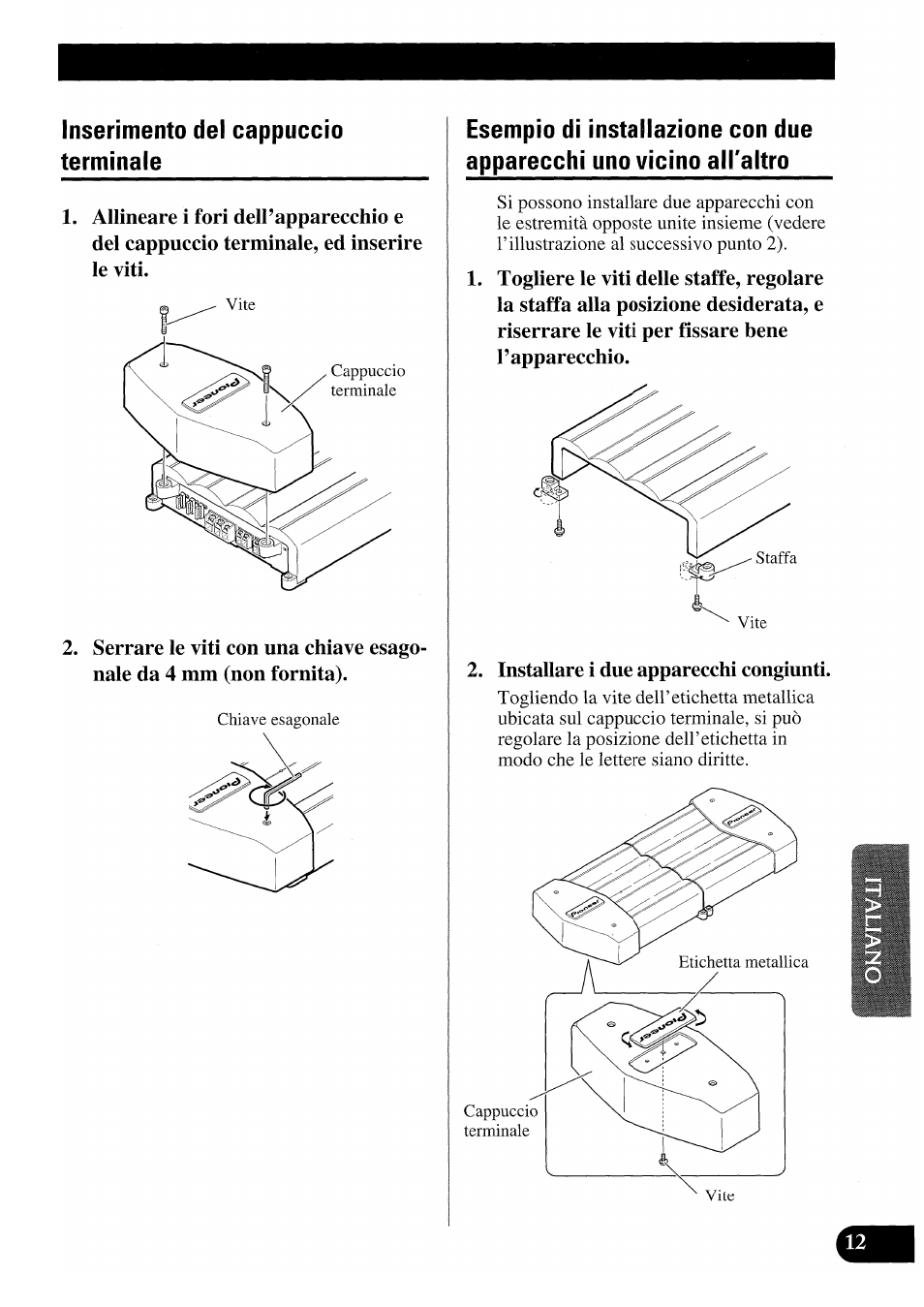 Inserimento del cappuccio terminale | Pioneer PRS-X220 User Manual | Page 67 / 88