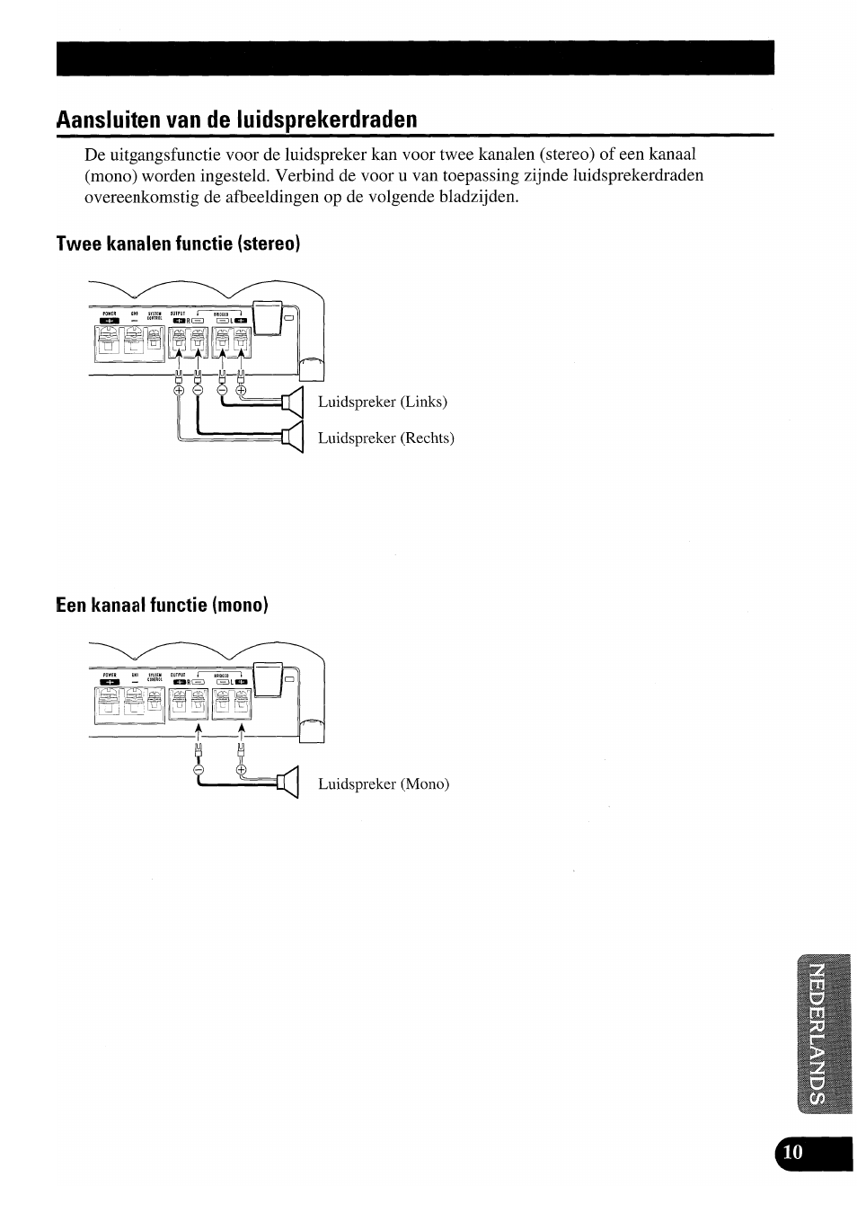 Aansluiten van de luidsprekerdraden, Twee kanalen functie (stereo), Een kanaal functie (mono) | Pioneer PRS-X220 User Manual | Page 79 / 88