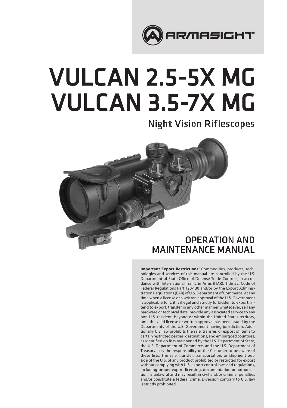 Armasight NRWVULCAN239DA1 Vulcan 2.5-5x Gen 3 Alpha MG Night Vision Riflescope User Manual | 40 pages