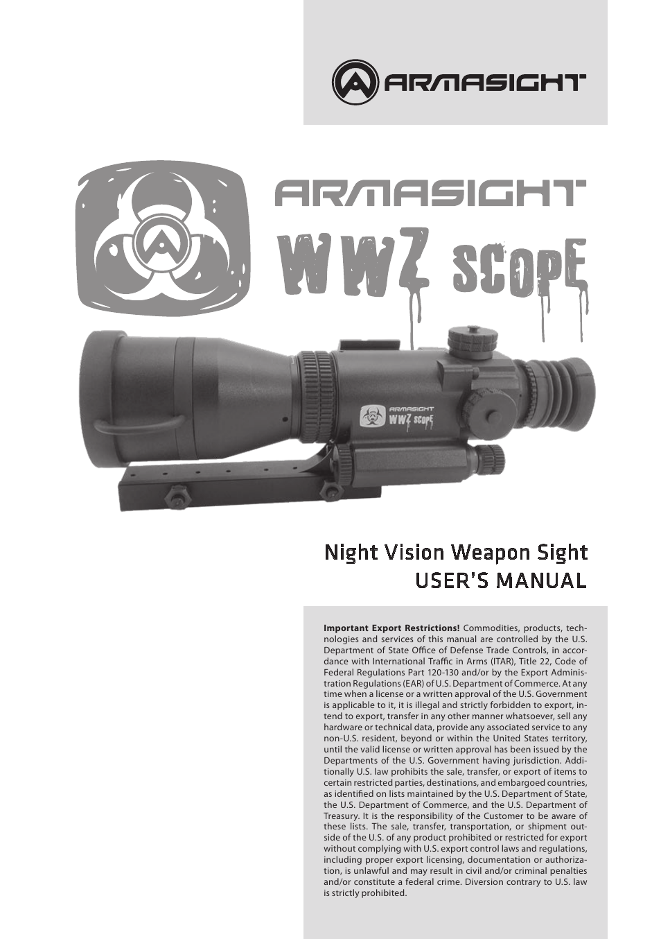 Armasight NWWWWZ000411I11 WWZ 4x GEN 1+ Night Vision Rifle Scope User Manual | 12 pages